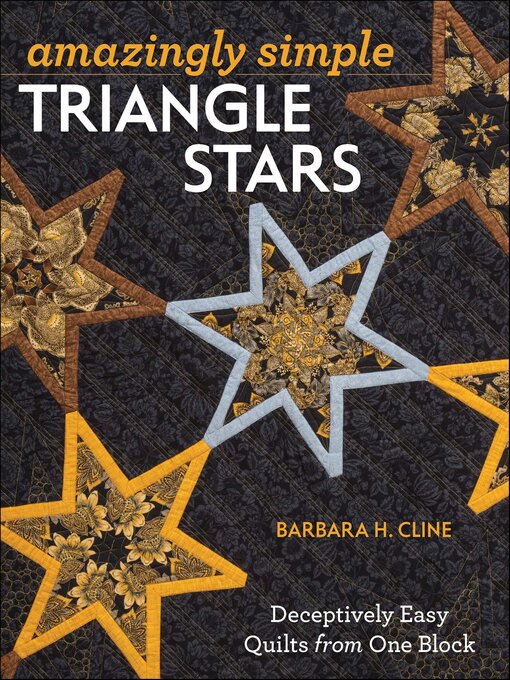 Title details for Amazingly Simple Triangle Stars by Barbara H. Cline - Available